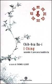 I Ching secondo il pensiero buddhista - Ou-i Chih-hsü - copertina