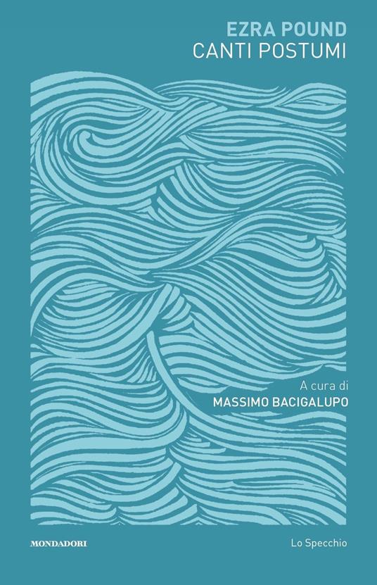 Canti postumi. Testo inglese a fronte - Ezra Pound - copertina