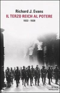 Il Terzo Reich al potere. 1933-1939 - Richard J. Evans - copertina