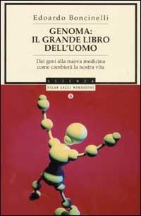 Genoma: il grande libro dell'uomo - Edoardo Boncinelli - copertina