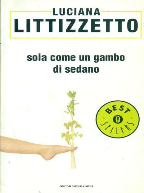 Sola come un gambo di sedano - Luciana Littizzetto - 3