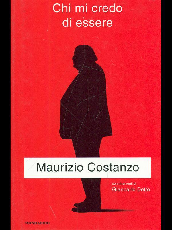 Chi mi credo di essere