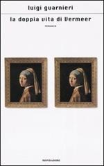 La doppia vita di Vermeer