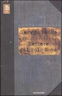 Lettere dal Polo Nord - Mervyn Peake - copertina