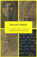 Il tesoro degli italiani. Colloqui sui beni e le attività culturali - Giuliano Urbani - copertina