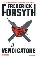 Il vendicatore - Frederick Forsyth - 3