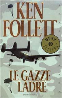 Le gazze ladre - Ken Follett - copertina