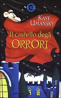 La casa degli orrori - Kaye Umansky - copertina