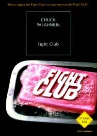 Fight club - Chuck Palahniuk - copertina