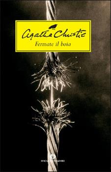 Libro Fermate il boia Agatha Christie