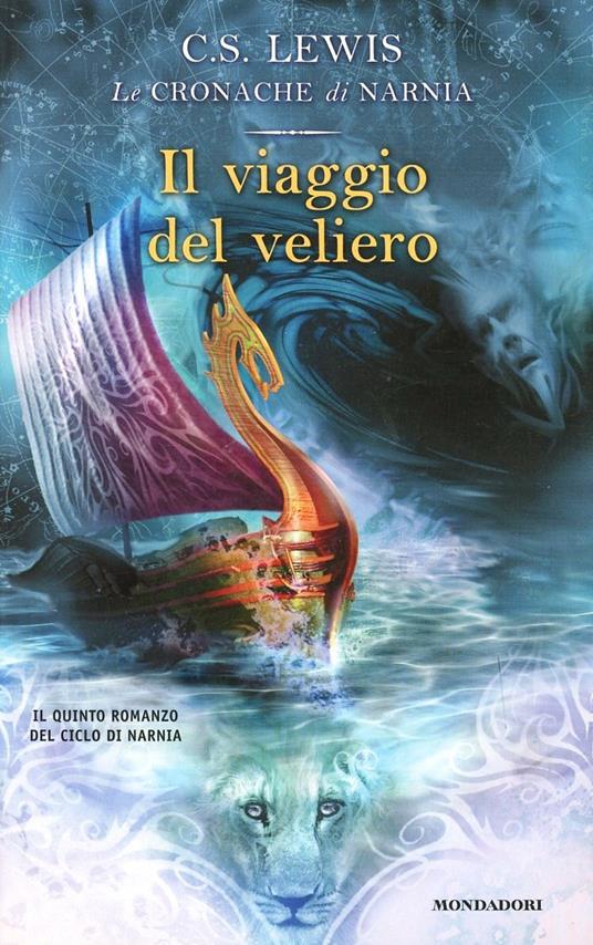 Il viaggio del veliero - Clive S. Lewis - copertina