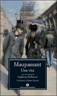 Una vita - Guy de Maupassant - copertina