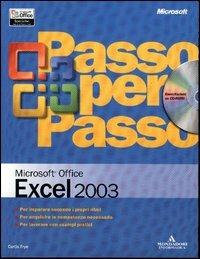 Microsoft Excel 2003 passo per passo. Con CD-ROM - Curtis Frye - copertina
