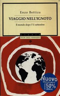 Viaggio nell'ignoto. Il mondo dopo l'11 settembre