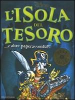 L' isola del tesoro... e altre paperavventure