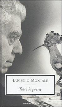 Tutte le poesie - Eugenio Montale - copertina