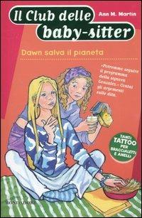 Dawn salva il pianeta - Ann M. Martin - copertina