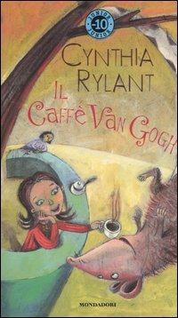 Il Caffè Van Gogh - Cynthia Rylant - copertina