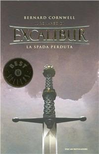 La spada perduta. Excalibur. Vol. 5 - Bernard Cornwell - copertina