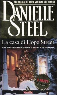 La casa di Hope Street - Danielle Steel - copertina