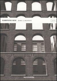 Armi e mestieri - Giampiero Neri - copertina