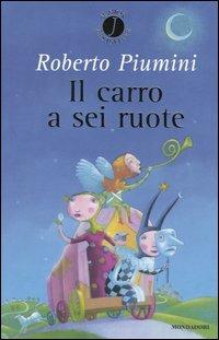 Il carro a sei ruote - Roberto Piumini - copertina