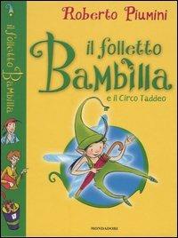 Il folletto Bambilla e il circo Taddeo - Roberto Piumini - copertina