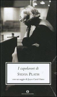 I capolavori - Sylvia Plath - copertina