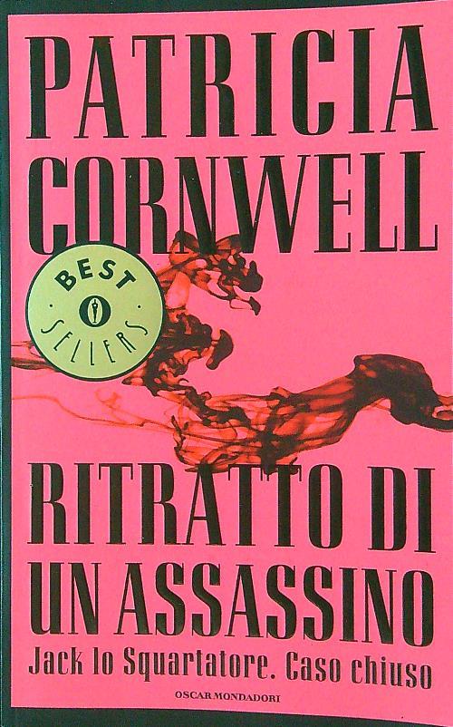 Ritratto di un assassino. Jack lo Squartatore. Caso chiuso