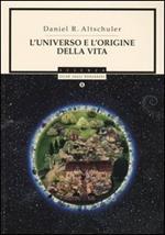 L' universo e l'origine della vita