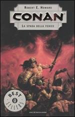 La spada della fenice. Conan