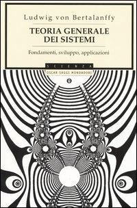 Teoria generale dei sistemi. Fondamenti, sviluppo, applicazioni - Ludwig von Bertalanffy - copertina