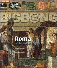 Roma. La gloria di un impero. Con CD-ROM - Agnès Bérenger-Badel,Christophe Badel - copertina