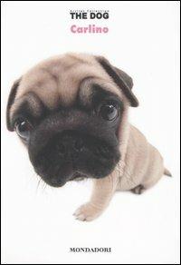 Carlino. The dog. Vol. 6 - copertina