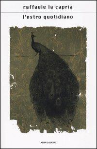 L' estro quotidiano - Raffaele La Capria - copertina