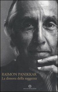 La dimora della saggezza - Raimon Panikkar - copertina