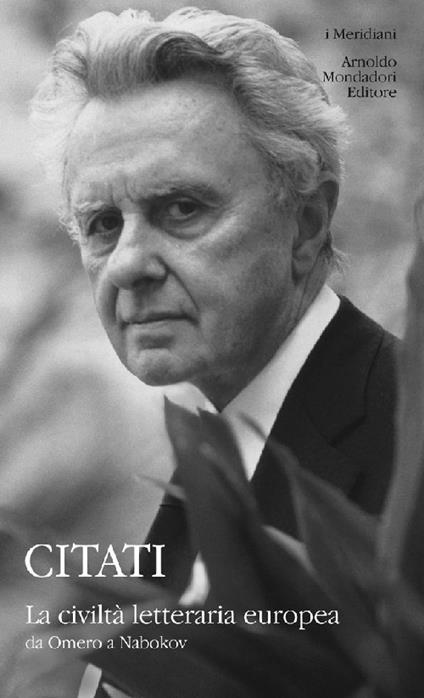 La civiltà letteraria europea da Omero a Nabokov - Pietro Citati - copertina