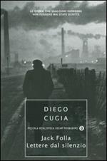Jack Folla. Lettere dal silenzio