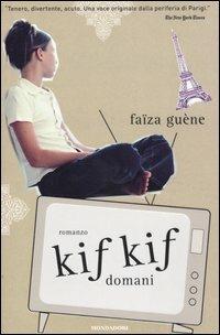 Kif kif domani - Faïza Guène - copertina