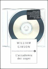 L' accademia dei sogni - William Gibson - copertina