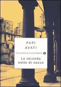 La seconda notte di nozze - Pupi Avati - copertina