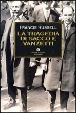 La tragedia di Sacco e Vanzetti
