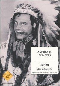 L' ultimo dei neuroni - Andrea G. Pinketts - copertina