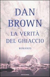 La verità del ghiaccio - Dan Brown - copertina