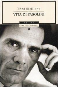 Vita di Pasolini - Enzo Siciliano - copertina