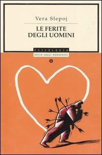 Le ferite degli uomini - Vera Slepoj - copertina