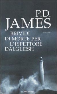 Brividi di morte per l'ispettore Dalgliesh - P. D. James - copertina