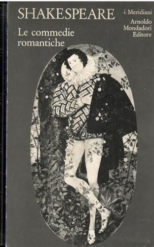 Teatro completo. Vol. 2: Le commedie romantiche.