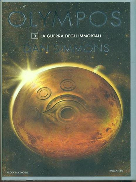 La guerra degli immortali. Olympos. Vol. 3 - Dan Simmons - 4