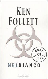Nel bianco - Ken Follett - copertina